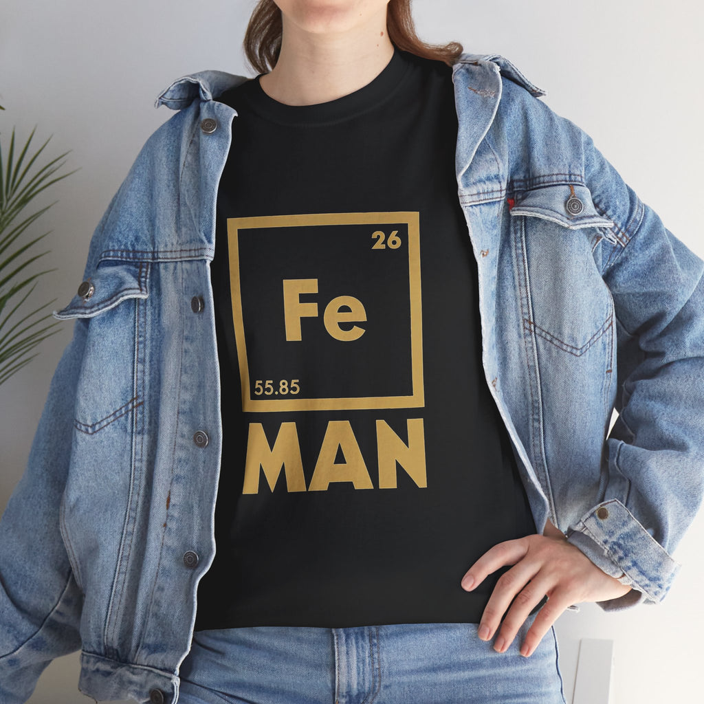 Fe Man The Periodic Avenger T-Shirt — Iron Man Nerds T-Shirt