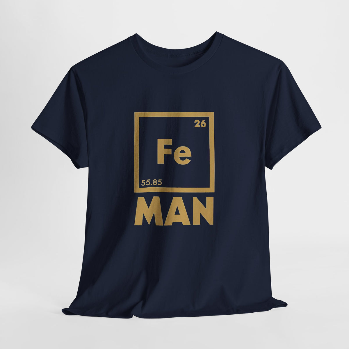 Fe Man The Periodic Avenger T-Shirt — Iron Man Nerds T-Shirt