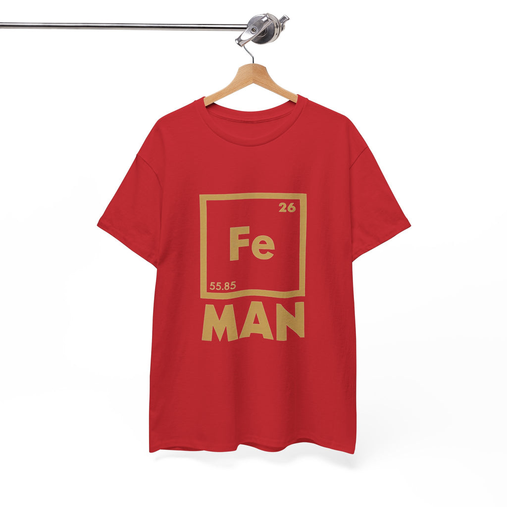Fe Man The Periodic Avenger T-Shirt — Iron Man Nerds T-Shirt