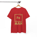 Fe Man The Periodic Avenger T-Shirt — Iron Man Nerds T-Shirt