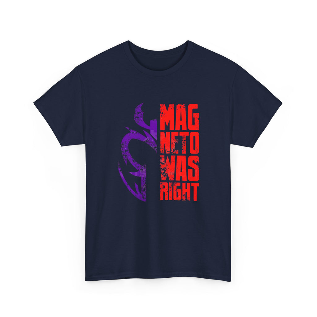 Magneto Was Right Graphic Tee — Marvel X‑Men Magneto T-Shirt