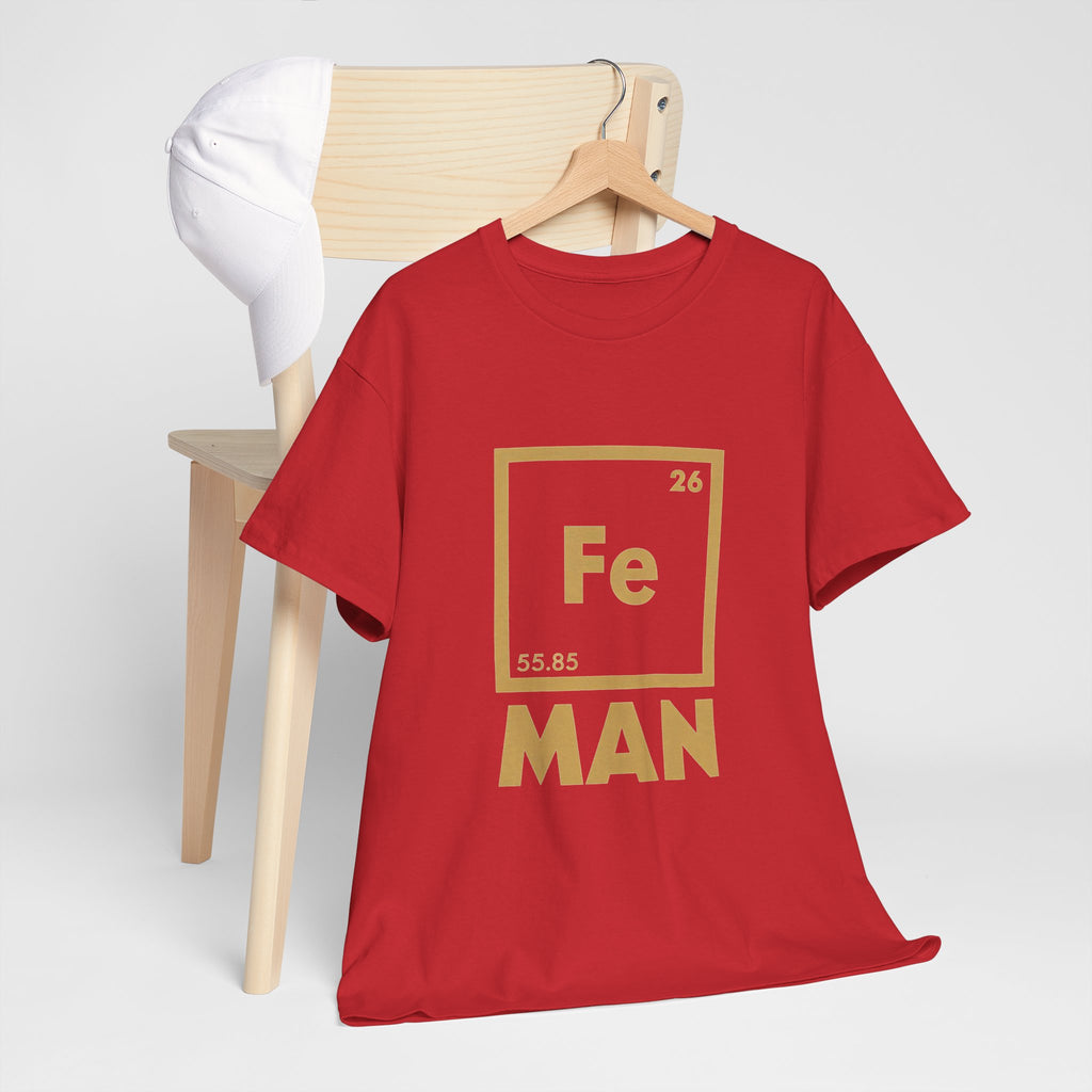 Fe Man The Periodic Avenger T-Shirt — Iron Man Nerds T-Shirt
