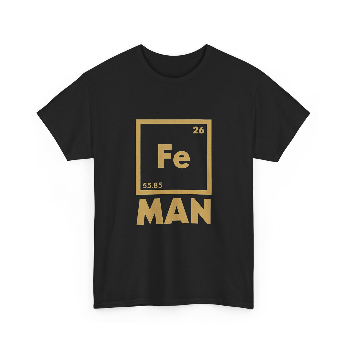 Fe Man The Periodic Avenger T-Shirt — Iron Man Nerds T-Shirt