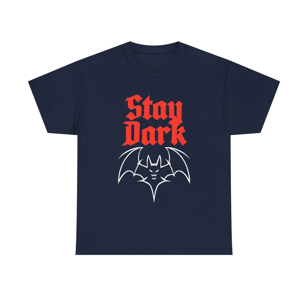 Stay in the Dark Unisex Graphic Tee, Stay Moody Tee, Graphic T-Shirt, Grunge Tee, Dark Vibes Shirt, Depressed Tee, Moody Clothing, Emo Tee,