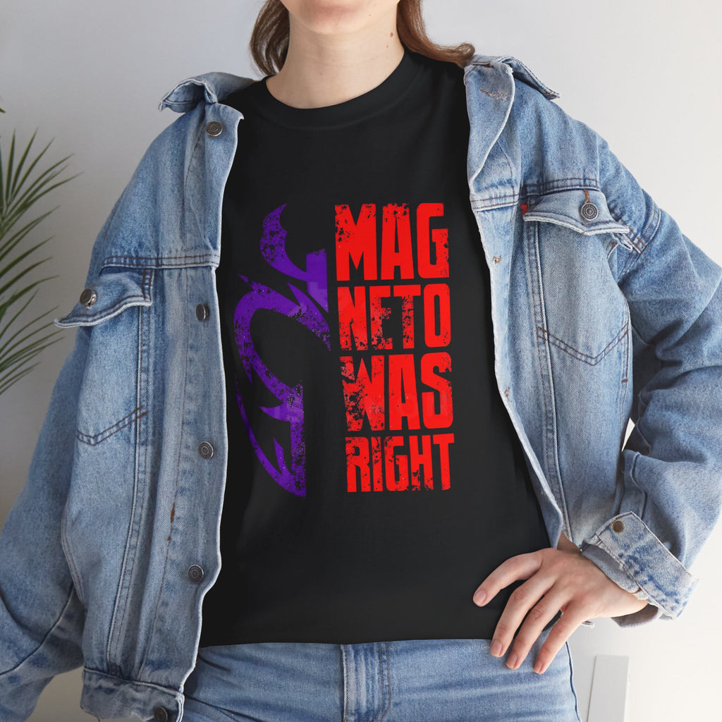 Magneto Was Right Graphic Tee — Marvel X‑Men Magneto T-Shirt