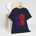 Magneto Was Right Graphic Tee — Marvel X‑Men Magneto T-Shirt