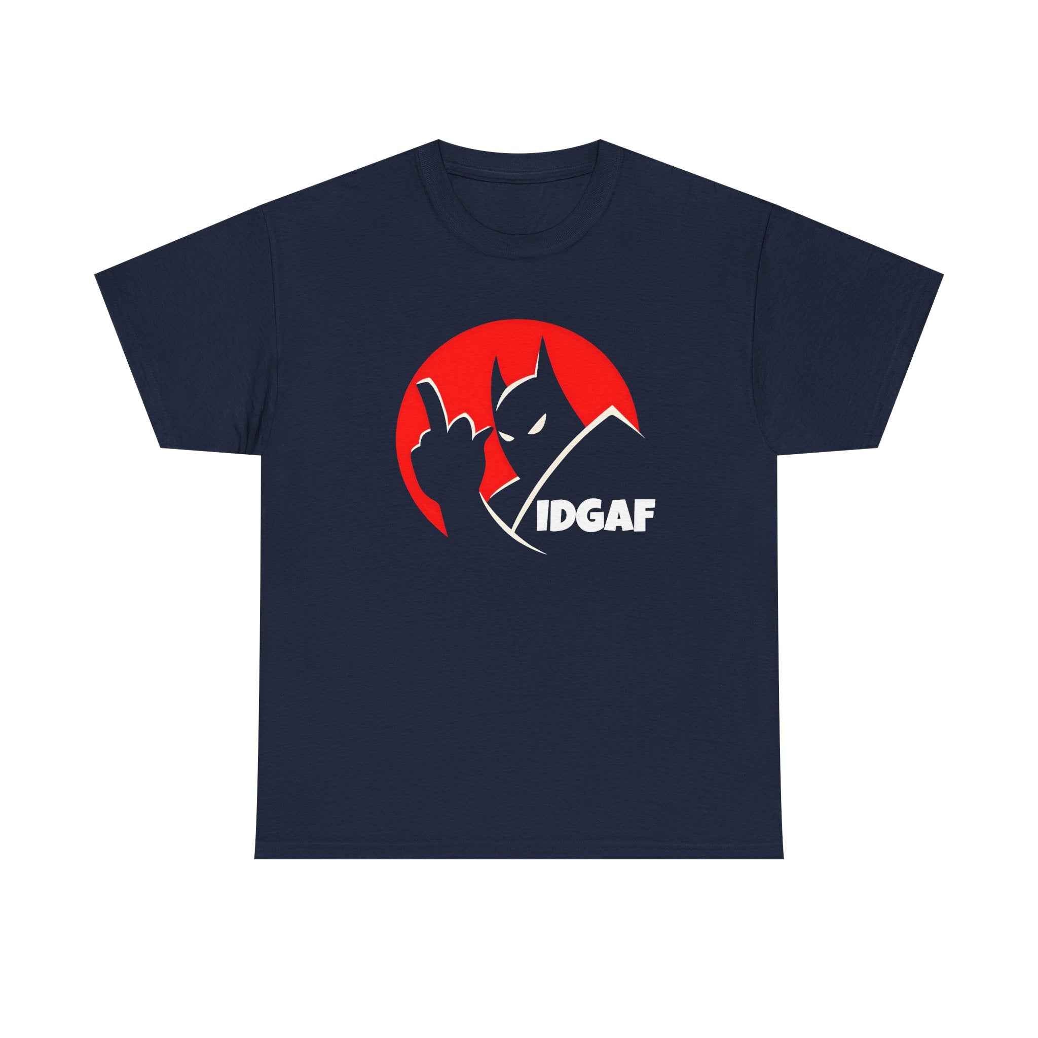 IDGAF Batman unisex T-shirt