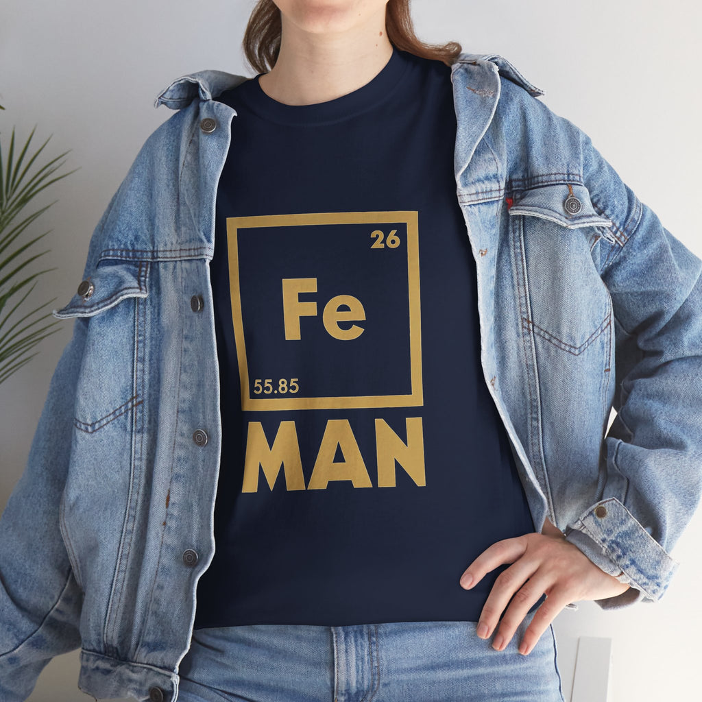 Fe Man The Periodic Avenger T-Shirt — Iron Man Nerds T-Shirt