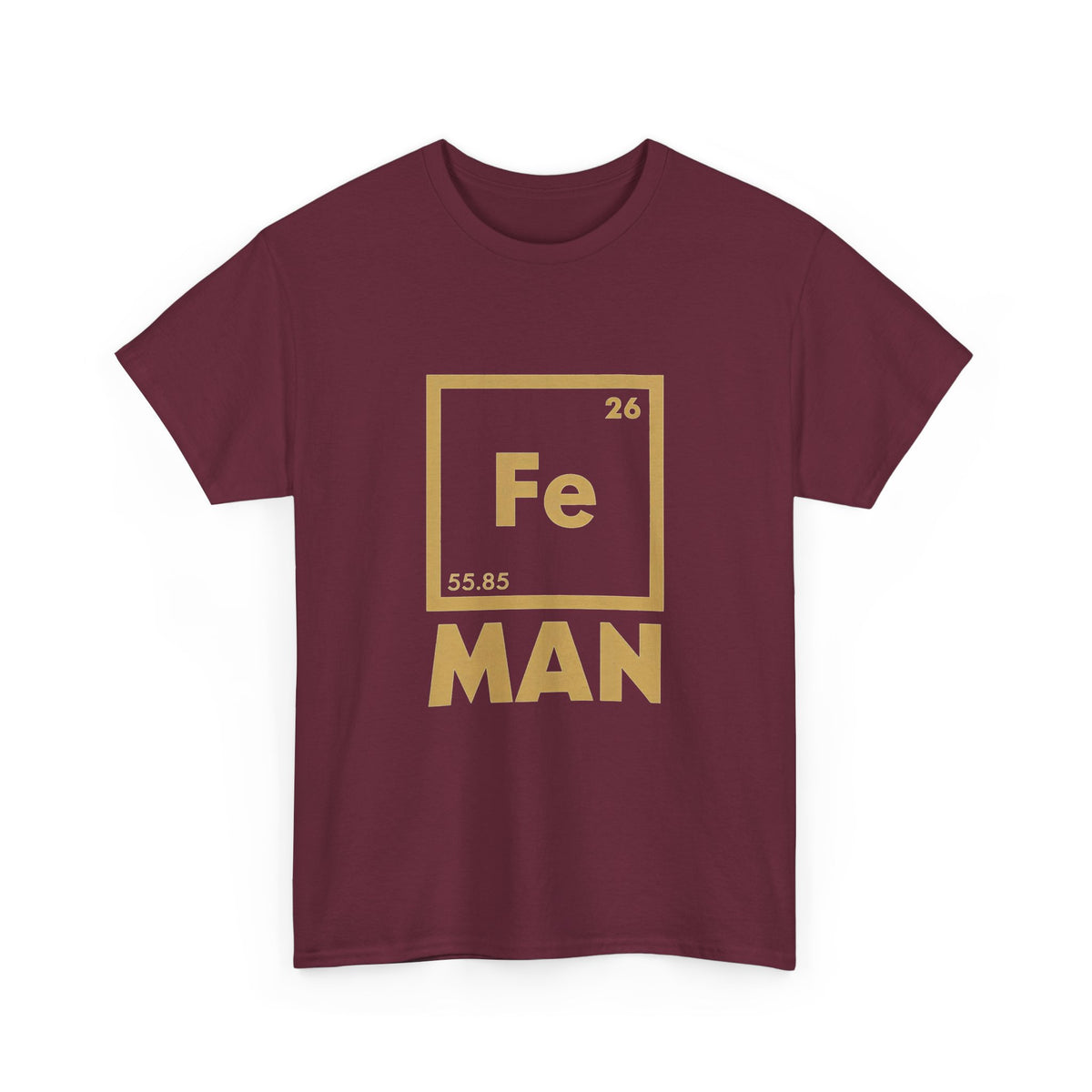 Fe Man The Periodic Avenger T-Shirt — Iron Man Nerds T-Shirt