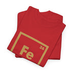 Fe Man The Periodic Avenger T-Shirt — Iron Man Nerds T-Shirt