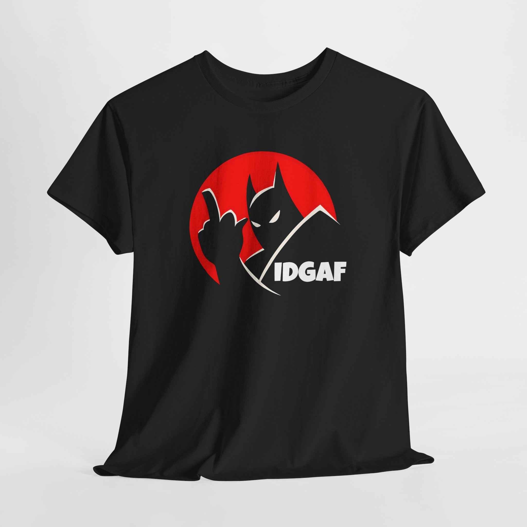 IDGAF Batman unisex T-shirt