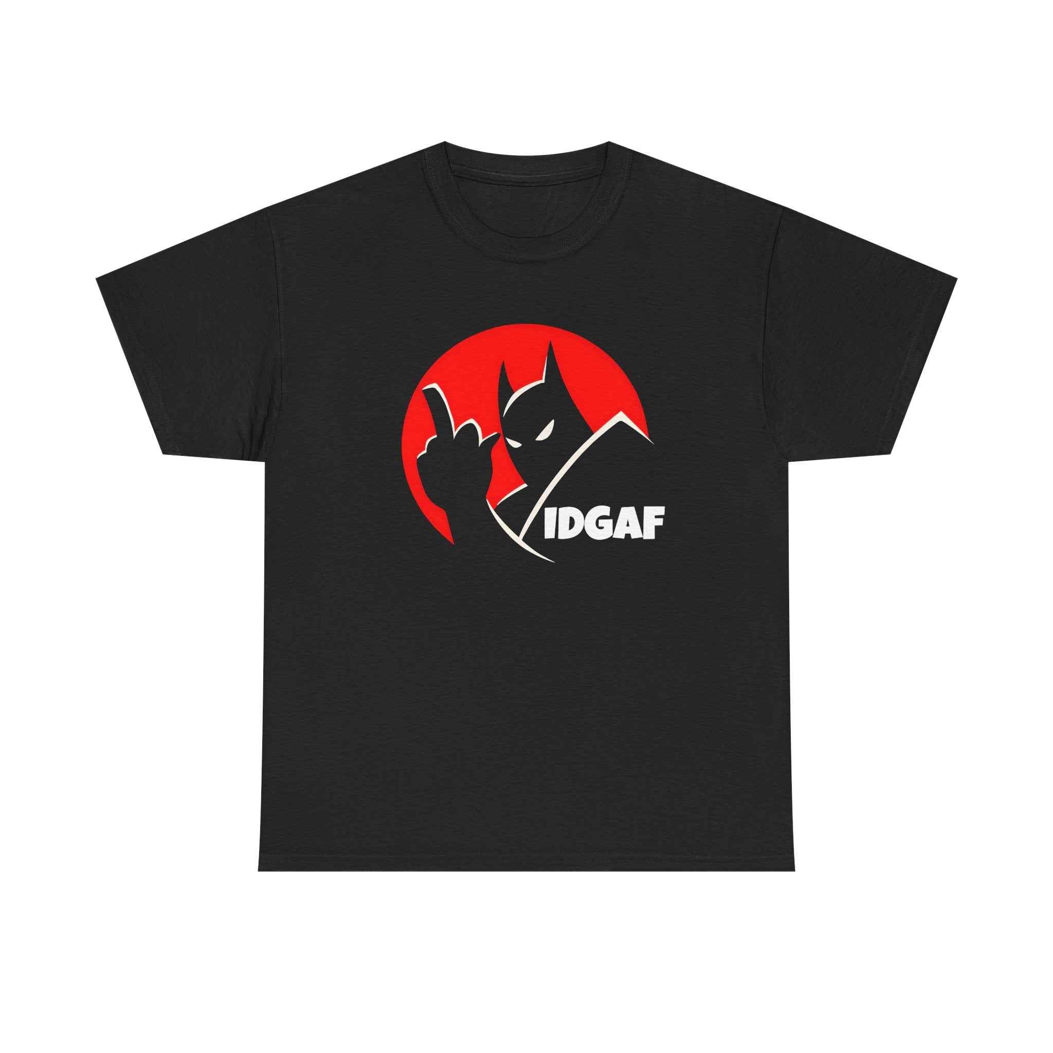 IDGAF Batman unisex T-shirt