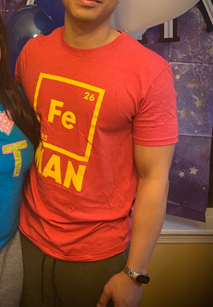 Fe Man The Periodic Avenger T-Shirt — Iron Man Nerds T-Shirt
