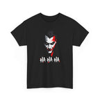 Joker Gritty Cinematic Portrait HA HA HA Unisex T-Shirt
