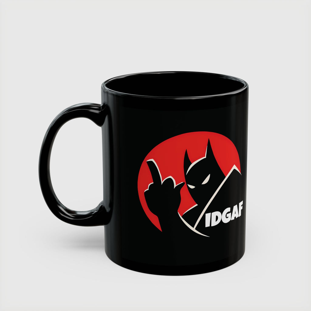 IDGAF Boss BATMAN Coffee Mug 11/15 oz - Drkheroz