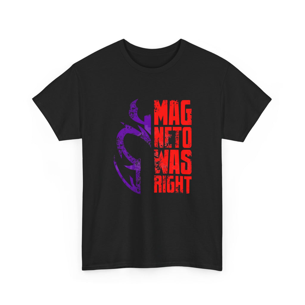 Magneto Was Right Graphic Tee — Marvel X‑Men Magneto T-Shirt