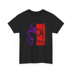 Magneto Was Right Graphic Tee — Marvel X‑Men Magneto T-Shirt