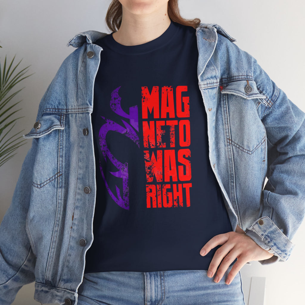 Magneto Was Right Graphic Tee — Marvel X‑Men Magneto T-Shirt