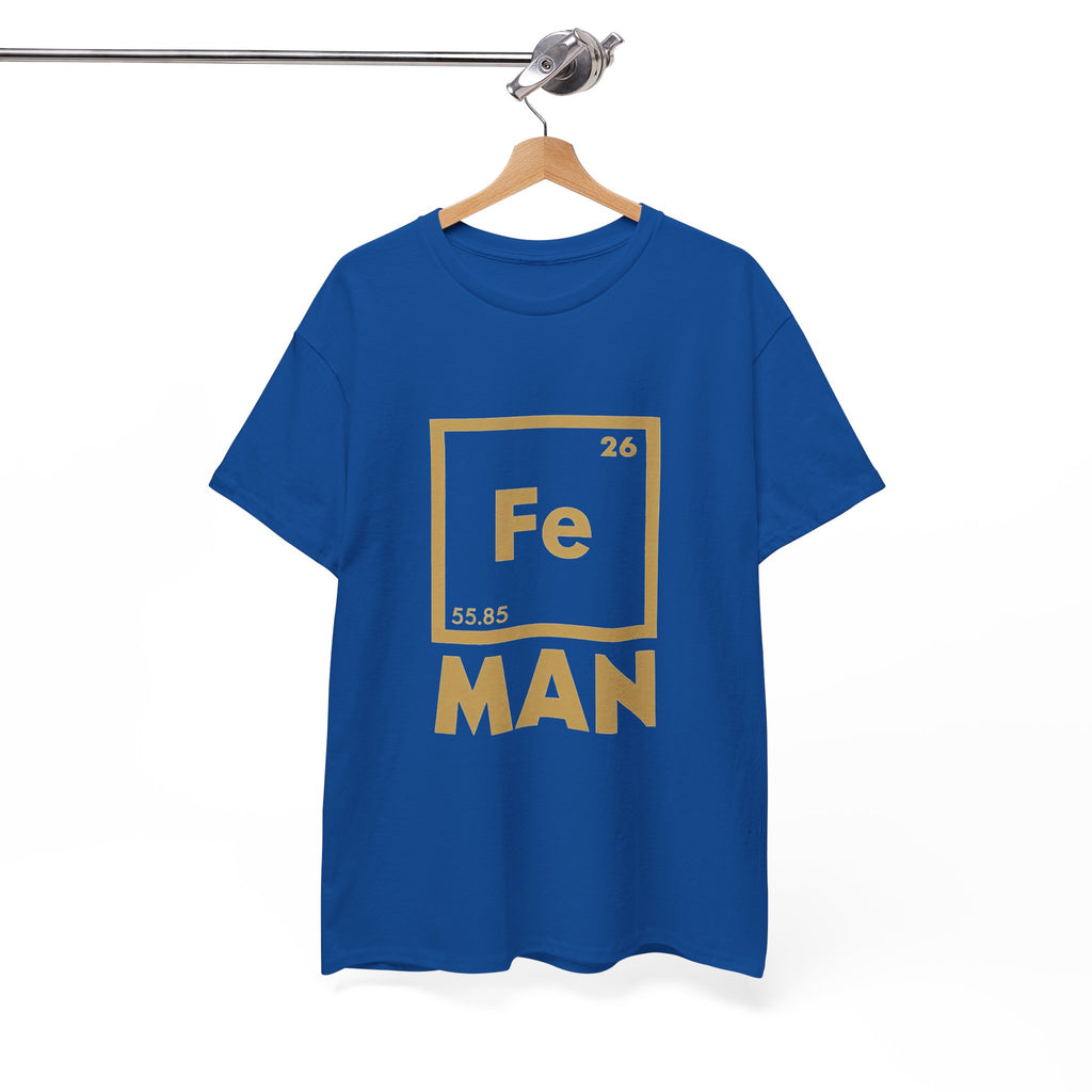 Fe Man The Periodic Avenger T-Shirt — Iron Man Nerds T-Shirt